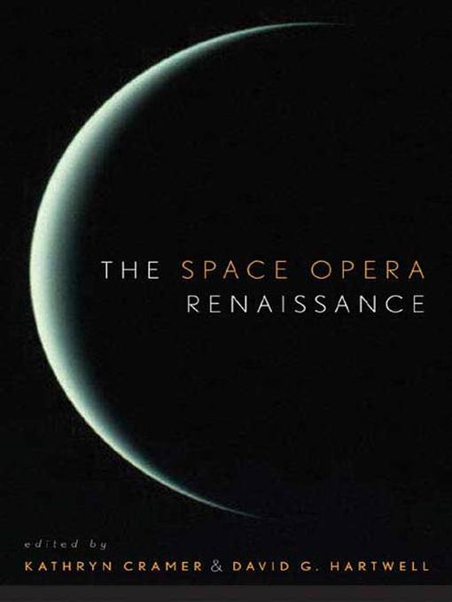 Cover image for The Space Opera Renaissance